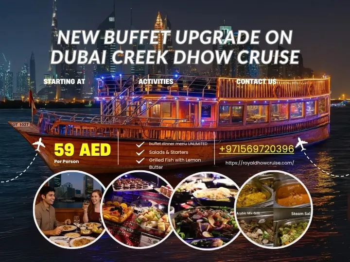 New Buffet Upgrade at Dubai Creek Dhow Cruise